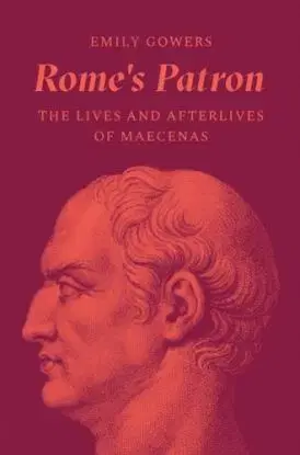 Rome's Patron - Emily Gowers