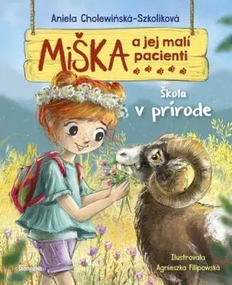 Miška a jej malí pacienti 15: Škola v prírode - Aniela Cholewinska - Szkolik