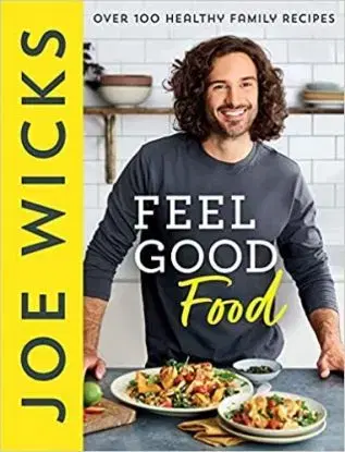 Feel Good Food - Joe Wicks