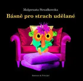 Básně pro strach udělané - Malgorzata Strzalkowska