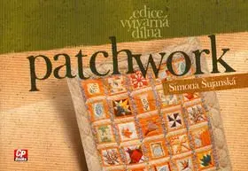 Patchwork - Simona Šujanská