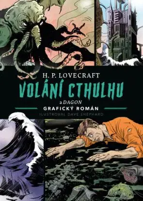 Volání Cthulhu - Grafický román - Howard Phillips Lovecraft