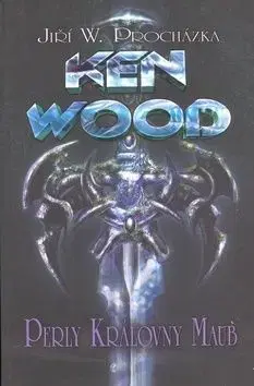 Ken Wood Perly královny Maub - Jiří W. Procházka
