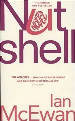 Nutshell - Ian McEwan