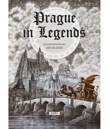 Prague in Legends - Anna Novotná, Jan Klimeš