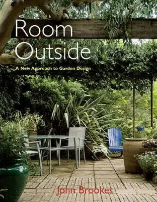Room Outside Garden Design - John Brookes