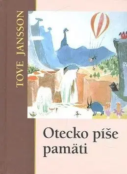 Otecko píše pamäti - Tove Jansson