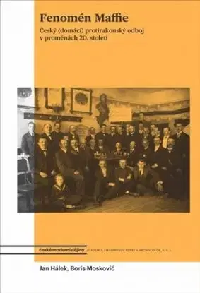 Fenomén Maffie - Boris Moskovič, Jan Hálek