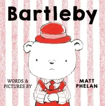 Bartleby - Matt Phelan
