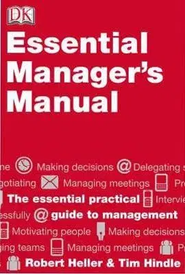 Essential Managers Manual - Robert Heller