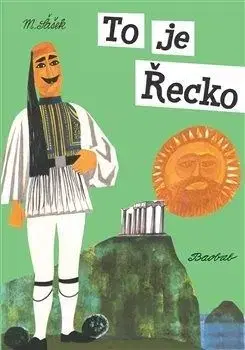 To je Řecko - Miroslav Šašek