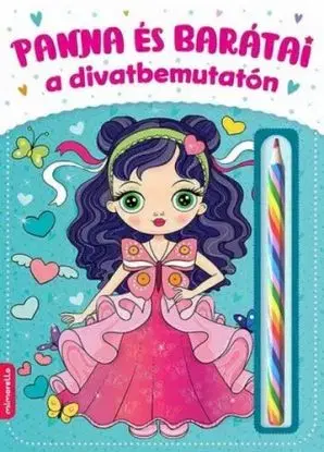 Panna és barátai divatbemutatón - László Gyopár