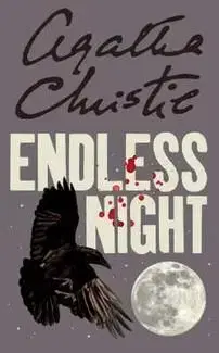 Endless Night - Agatha Christie