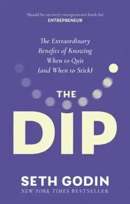 The Dip - Seth Godin