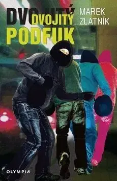 Dvojitý podfuk - Marek Zlatník