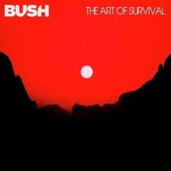 Bush - The Art Of Survival LP - Bush