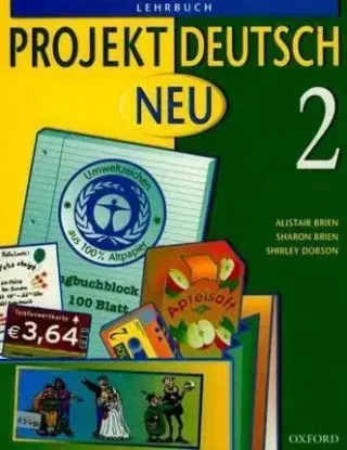 Projekt Deutsch Neu 2 Lehrbuch (Student´s Book)