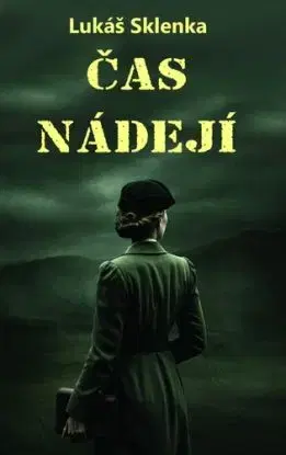 Čas nádejí - Lukáš Sklenka