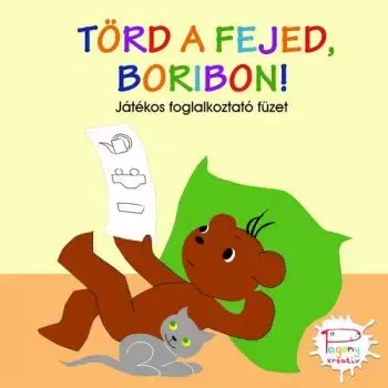 Törd a fejed, Boribon! - Veronika Marék