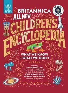 Britannica All New Children’s Encyclopedia – Updated Edition - Christopher Lloyd, Jack Tite