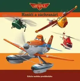 Lietadlá 2 Hasiči a záchranári - Disney