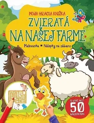 Moja hracia knižka - Zvieratá na našej farme
