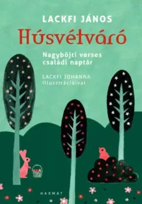 Húsvétváró - János Lackfi