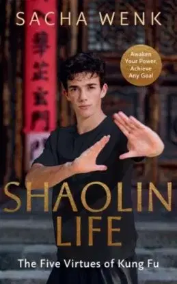 Shaolin Life - Sacha Wenk