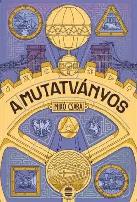 A mutatványos - Csaba Mikó