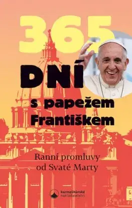 365 dní s papežem Františkem, 2. vydání - Pápež František