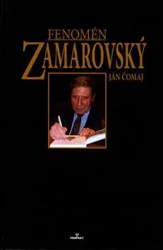 Fenomén Zamarovský - Ján Čomaj