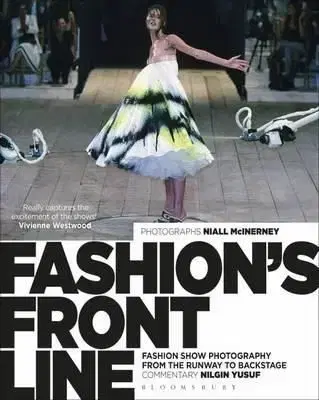 Fashions Front Line Fashion Show Photography from the Runway to Backstage - Yusuf Nilgin
