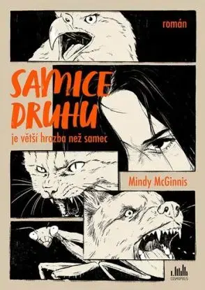 Samice druhu - Mindy McGinnis