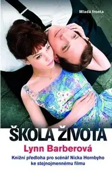 Škola života - Lynn Barber