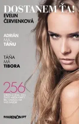 Dostanem ťa! - Evelin Červienková
