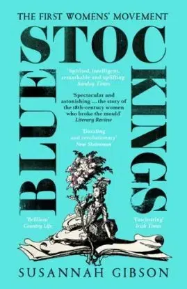 Bluestockings - Susannah Gibson