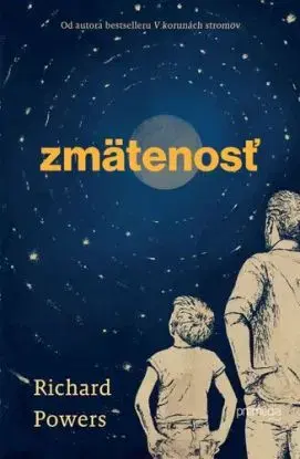 Zmätenosť - Richard Powers