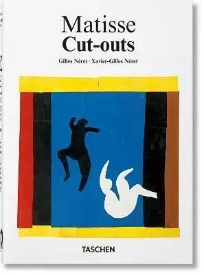 Matisse. Cut-outs. 40th Ed. - Gilles Néret, Xavier-Gilles Néret
