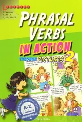 Phrasal Verbs in Action 2 - Stephen Curtis