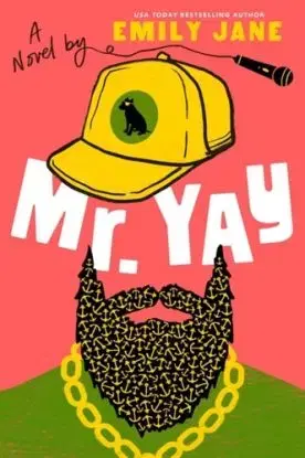 Mr. Yay - Emily Jane Hodgkin