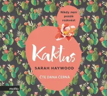 Kaktus - audiokniha - Sarah Haywood