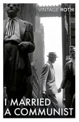 I Married a Communist - Philip Roth