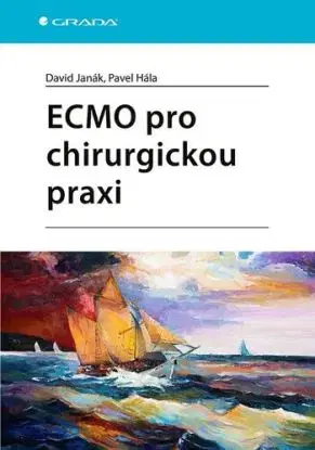 ECMO pro chirurgickou praxi - David Janák, Pavel Hála