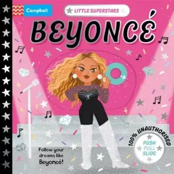 Little Superstars: Beyonce - Campbell Books
