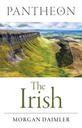 Pantheon - The Irish - Morgan Daimler