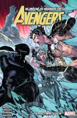 Avengers: Lovci mrtvých - Jason Aaron, Kev Walker, Iban Coello