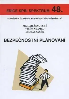 Bezpečnostní plánování - Michail Šenovský