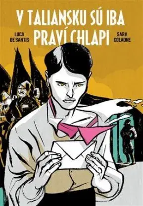 V Taliansku sú iba praví chlapi - Luca de Santis