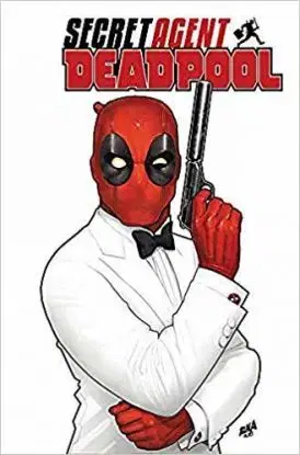 Deadpool Secret Agent Deadpool - Christopher Hastings