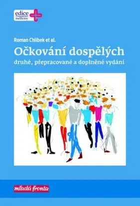 Očkování dospělých - Roman Chlíbek